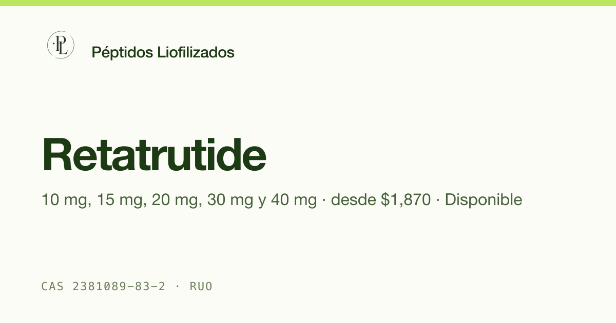 Retatrutide 10 mg–40 mg México